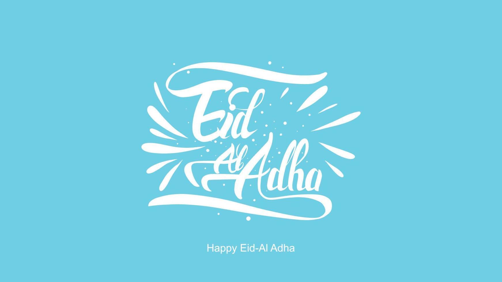 Eid al-Adha handwritten lettering. Beautiful text design for for graphic poster, greeting card etc.Greeting vector illustration