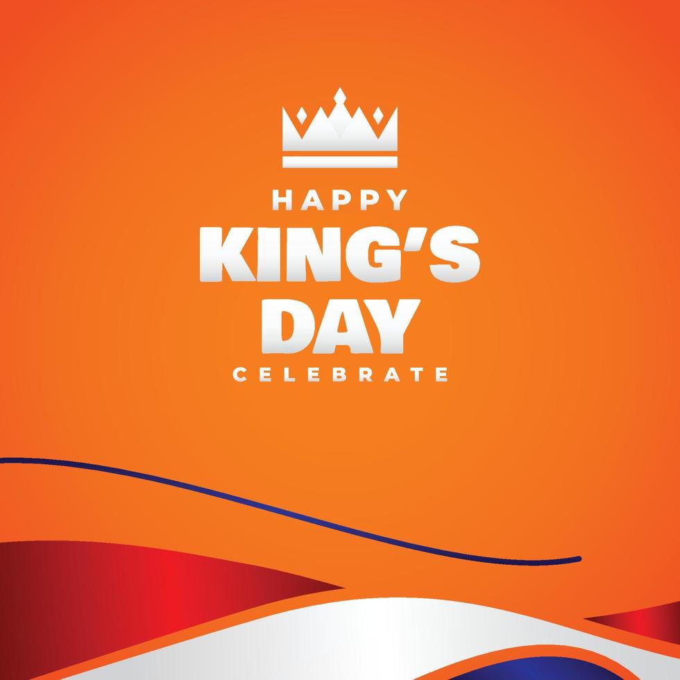 Kings Day Design Celebrate Moment vector