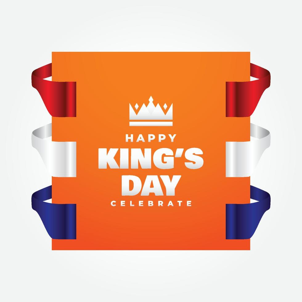 Kings Day Design Celebrate Moment vector