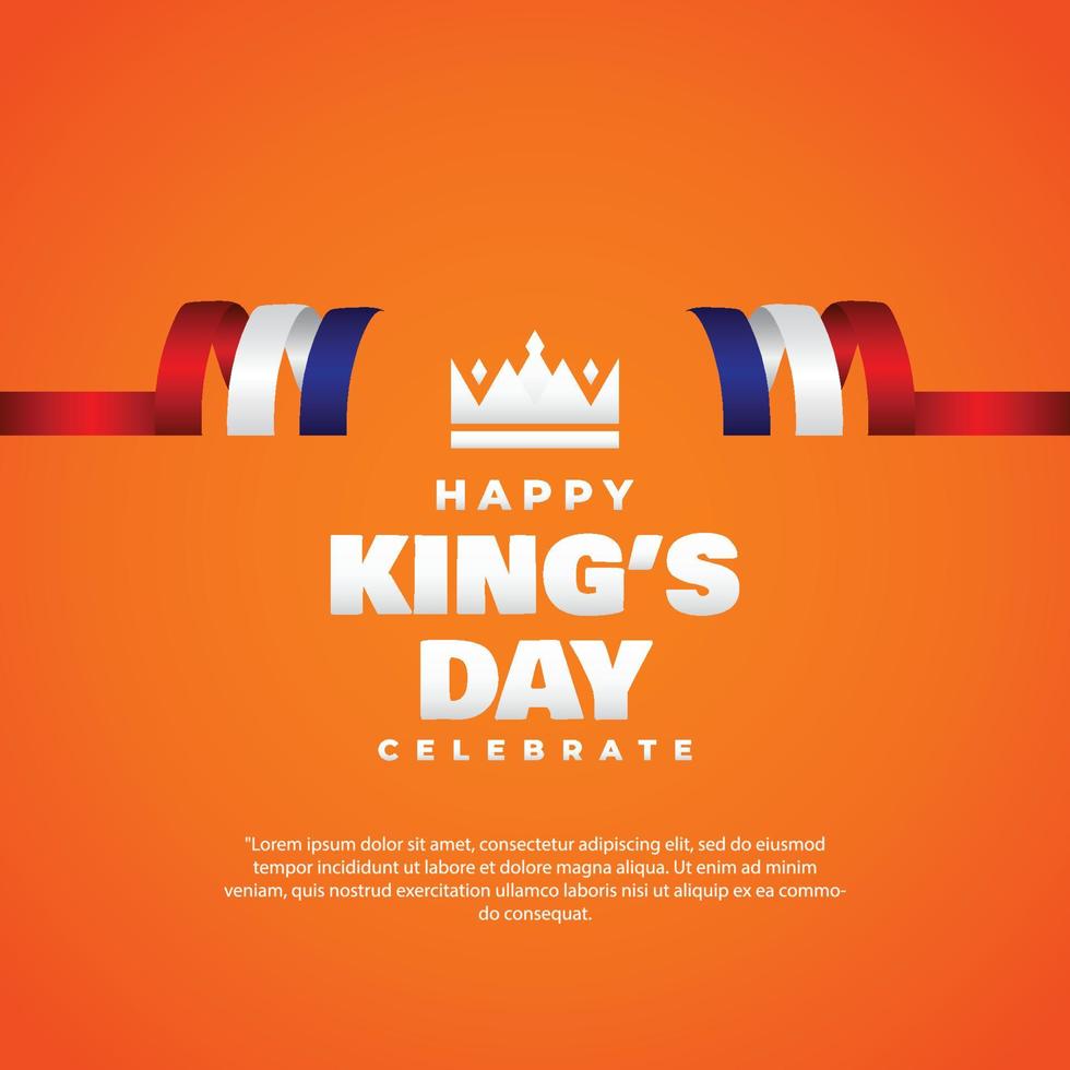 Kings Day Design Celebrate Moment vector