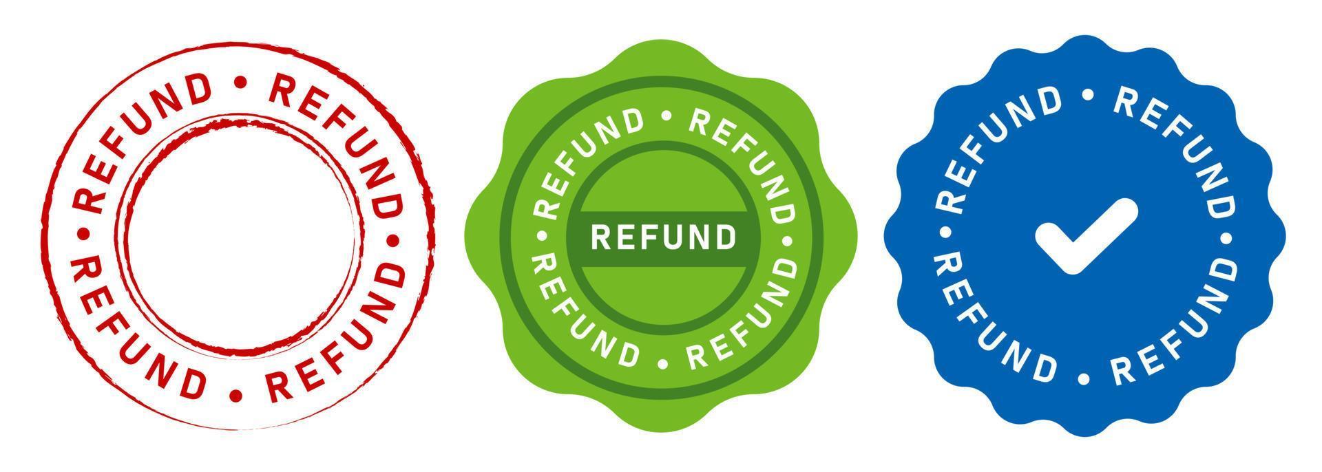 Refund stamp emblem design sticker in red blue and green set collection vector illustration