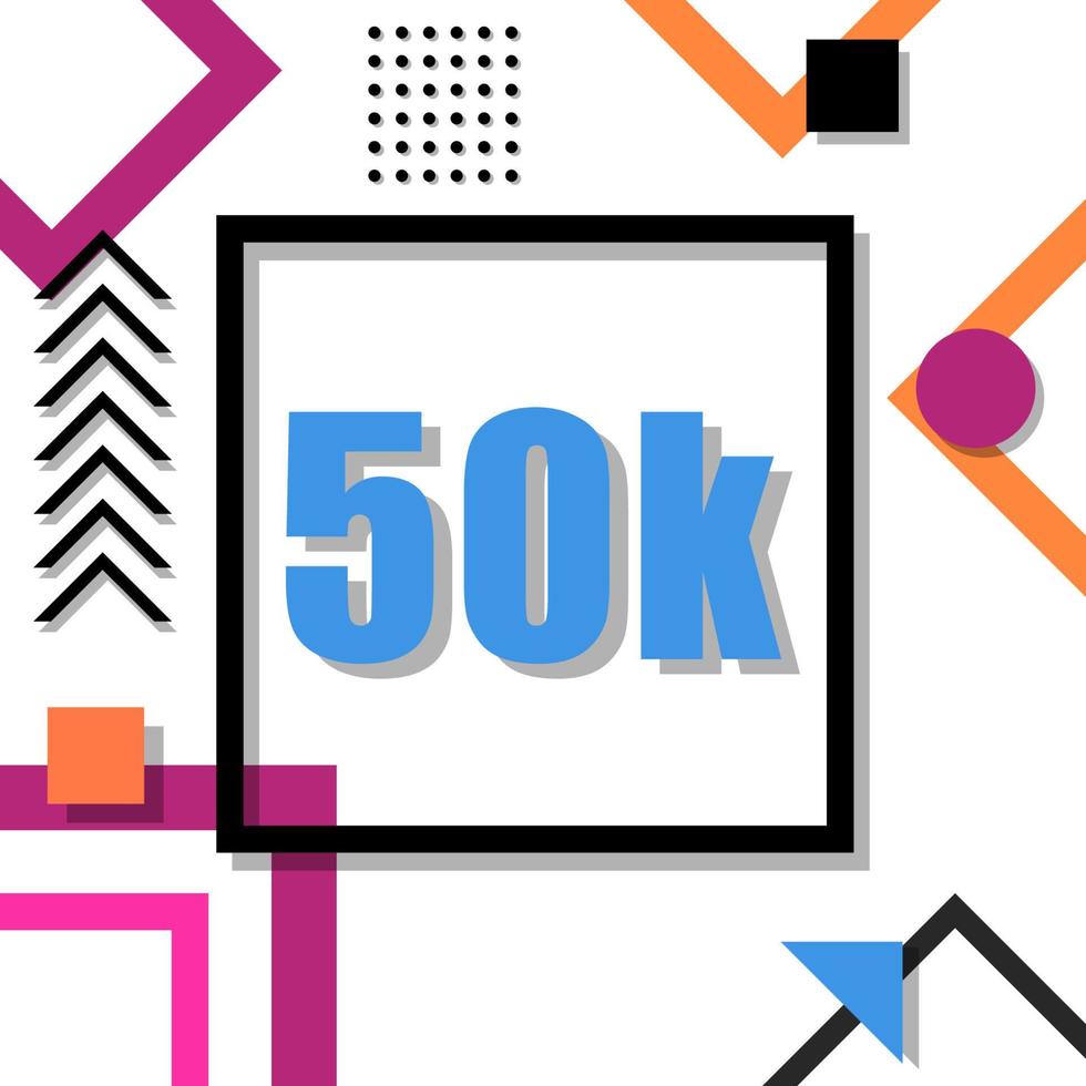 50k followers with modern memphis style vector