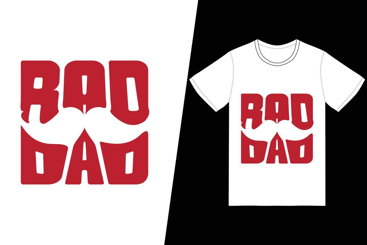 Rad dad t-shirt design. Fathers Day t-shirt design vector. For t-shirt print and other uses. vector