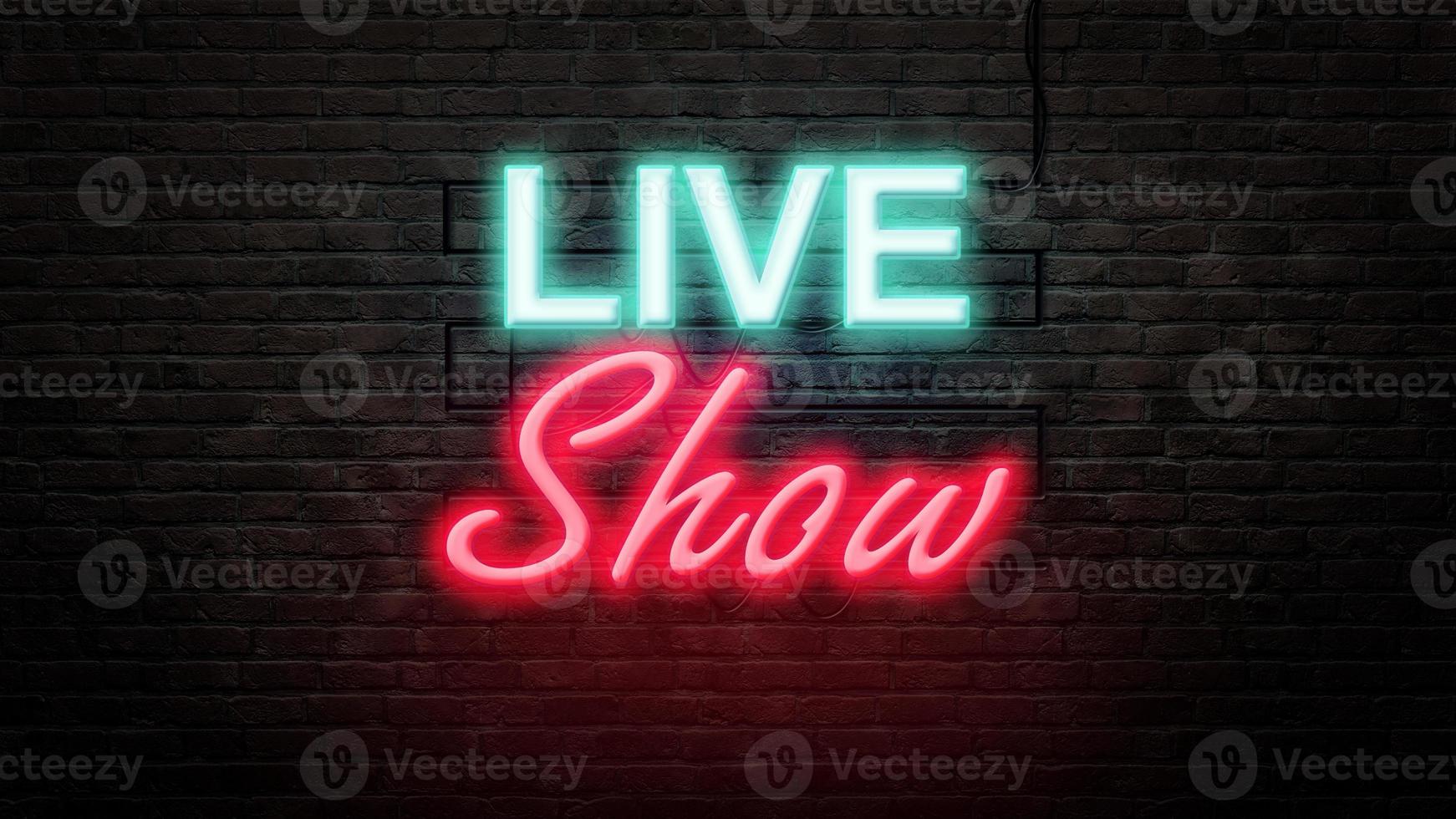 live show sign emblem in neon style on brick wall background photo