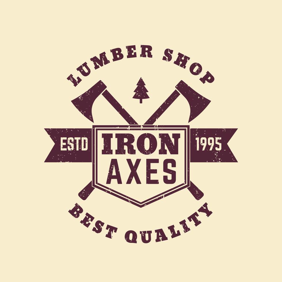 lumber shop vintage logo, badge with lumberer axes vector
