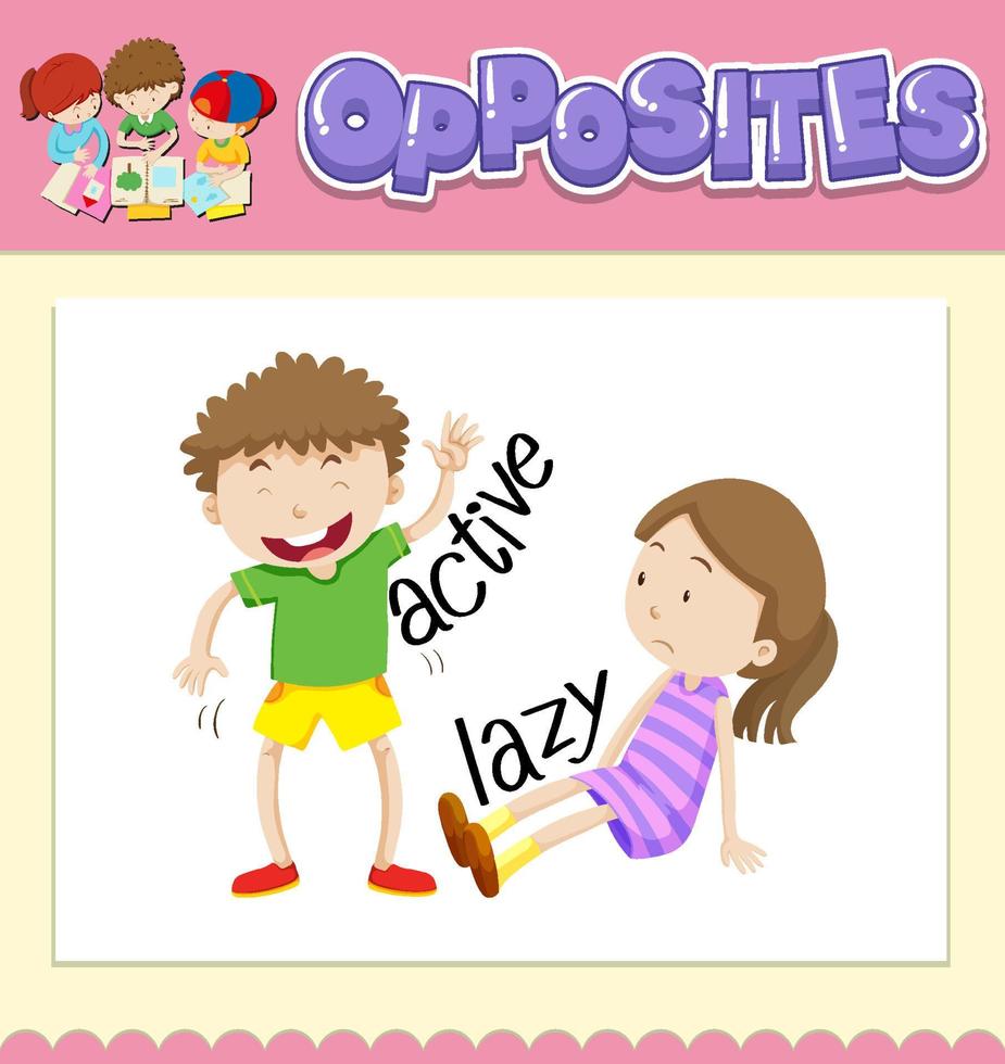 Opposite words for active and lazy vector