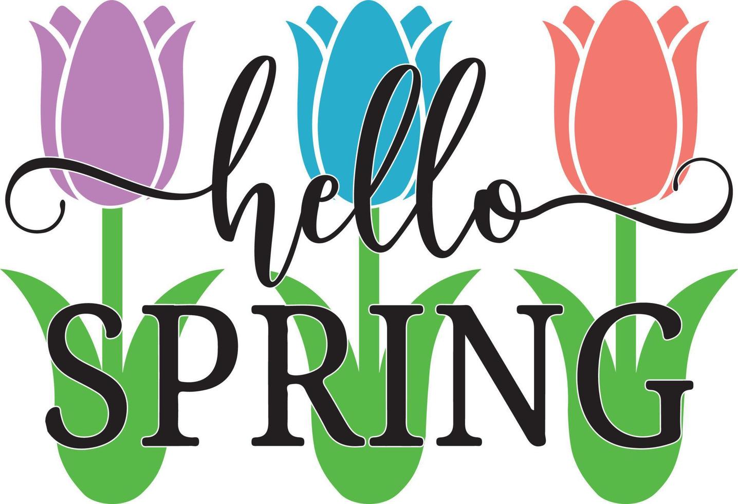 Hello Spring in Tulips vector