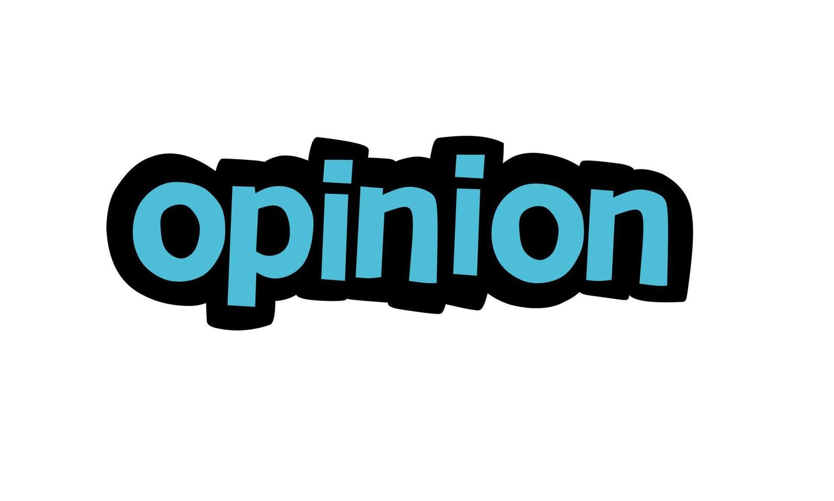 OPINION writing vector design on white background