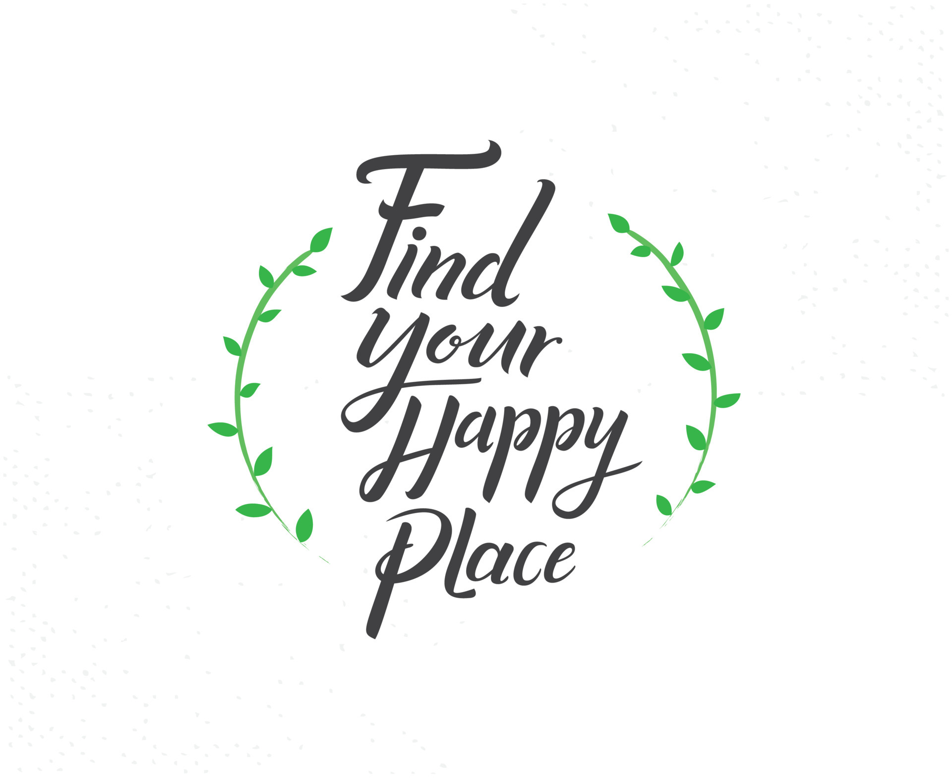 Find your happy place hand drawn lettering phrase 6902133 Vector Art at