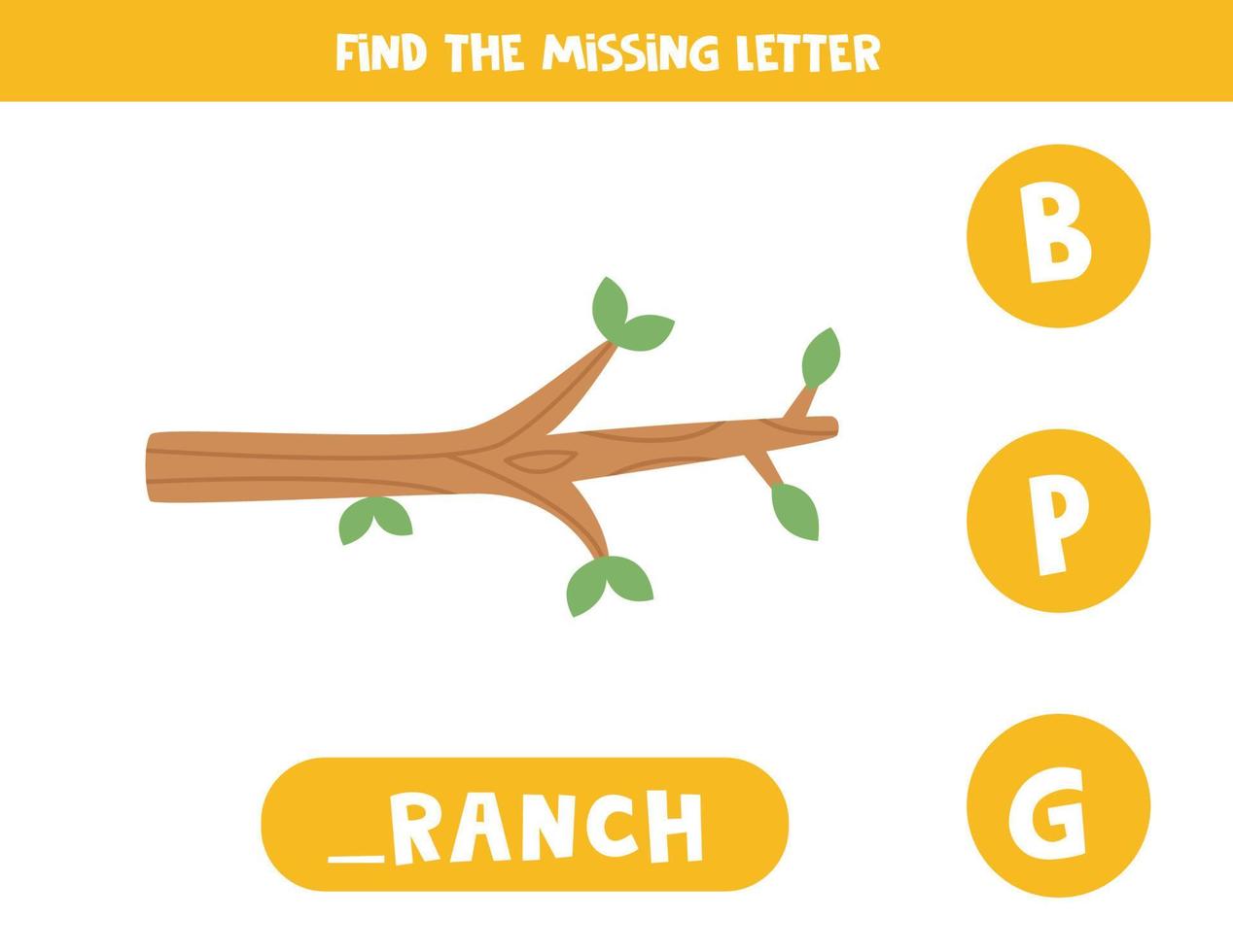 Find missing letter with branch. Spelling worksheet. vector