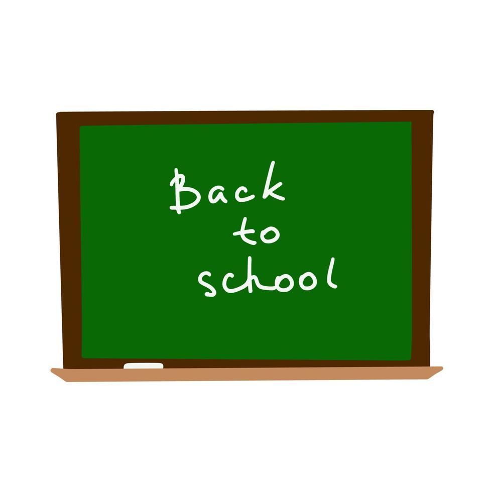 Blackboard with chalk and handwritten message back to school. A simple drawing is drawn by hand. Isolated on a white background. Color vector illustration.