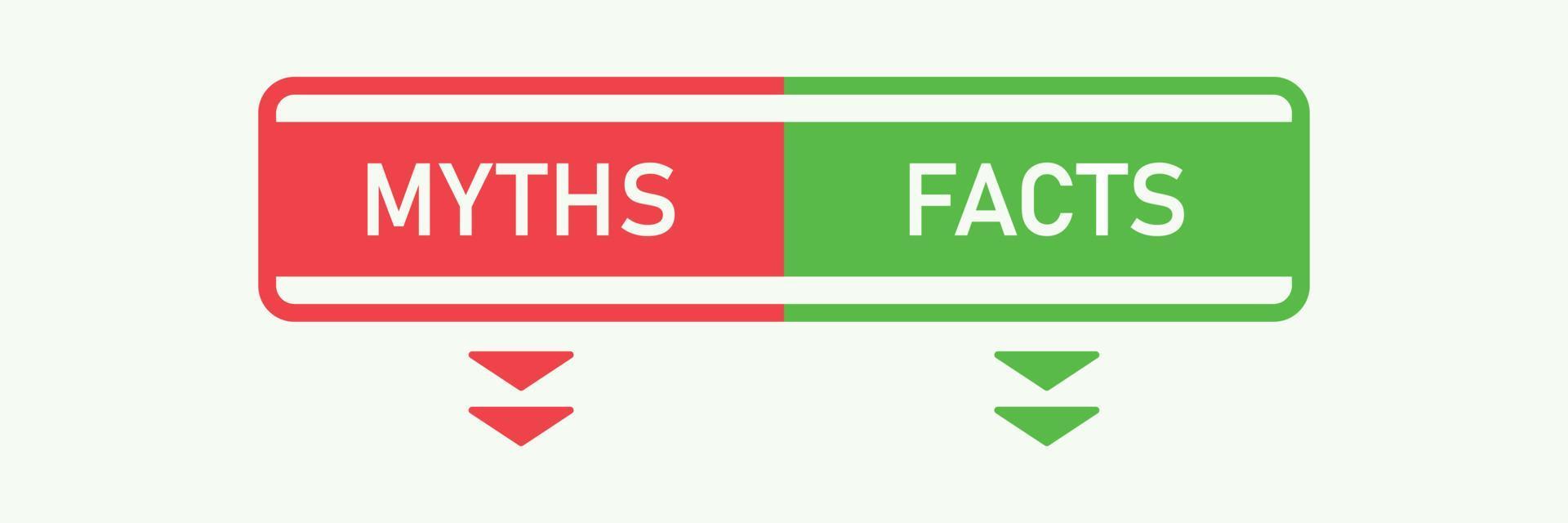 Red and green bubbles myths vs facts.  Flat cartoon style vector isolated on white background