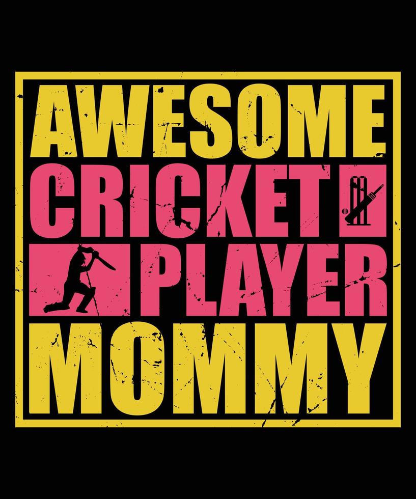 impresionante diseño de camiseta de mamá de jugador de cricket vector