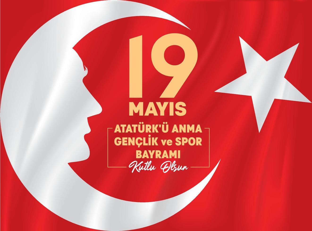 Vector drawing of Turkish flag and Ataturk. May 19, 1919 HAPPY ATATURK COMMEMORATION, YOUTH AND SPORTS DAY, message. Youth holiday. Banner design.