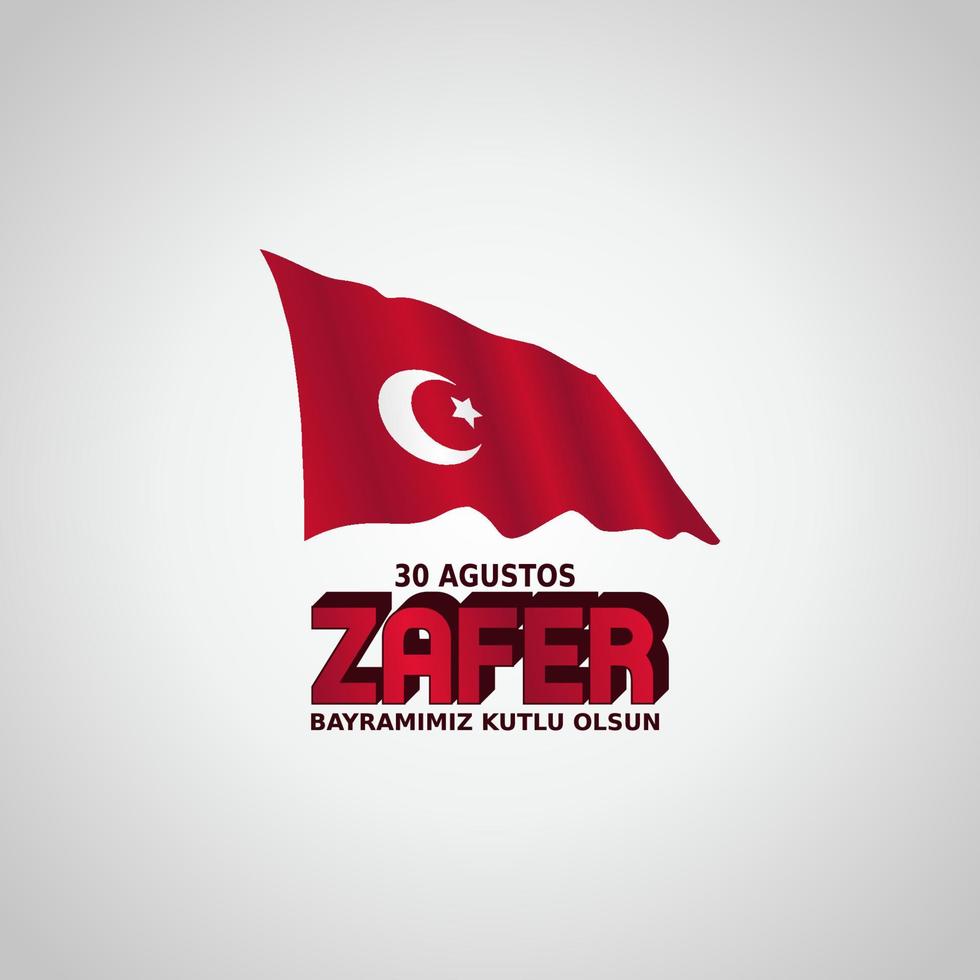 Zafer Bayrami Day vector illustration. Suitable for greeting card poster and banner