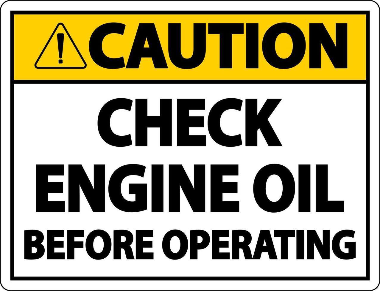 precaución verifique el aceite antes de operar el letrero de la etiqueta en el fondo blanco vector