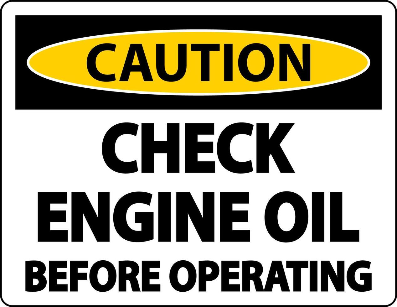 precaución verifique el aceite antes de operar el letrero de la etiqueta en el fondo blanco vector