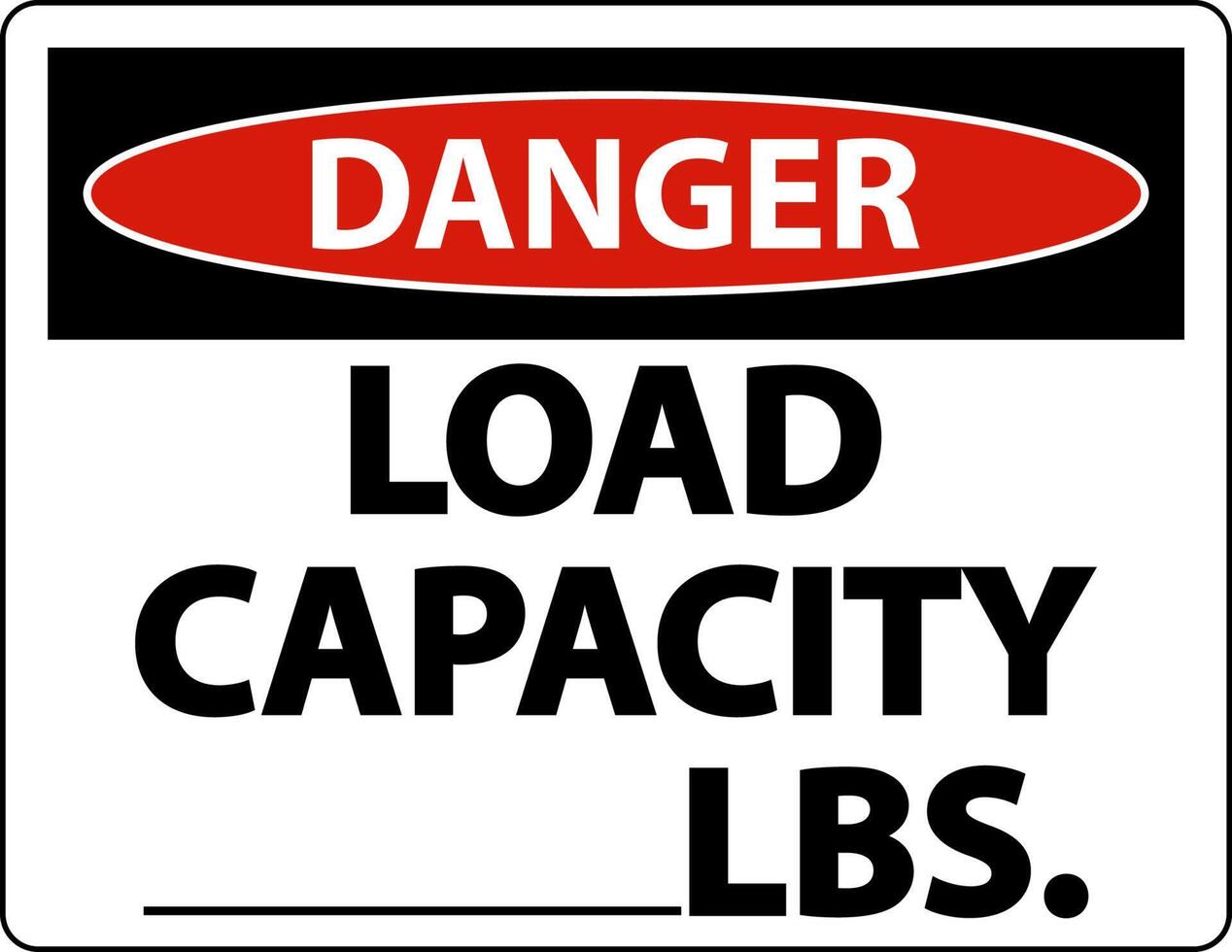 Danger Load Capacity Label Sign On White Background vector