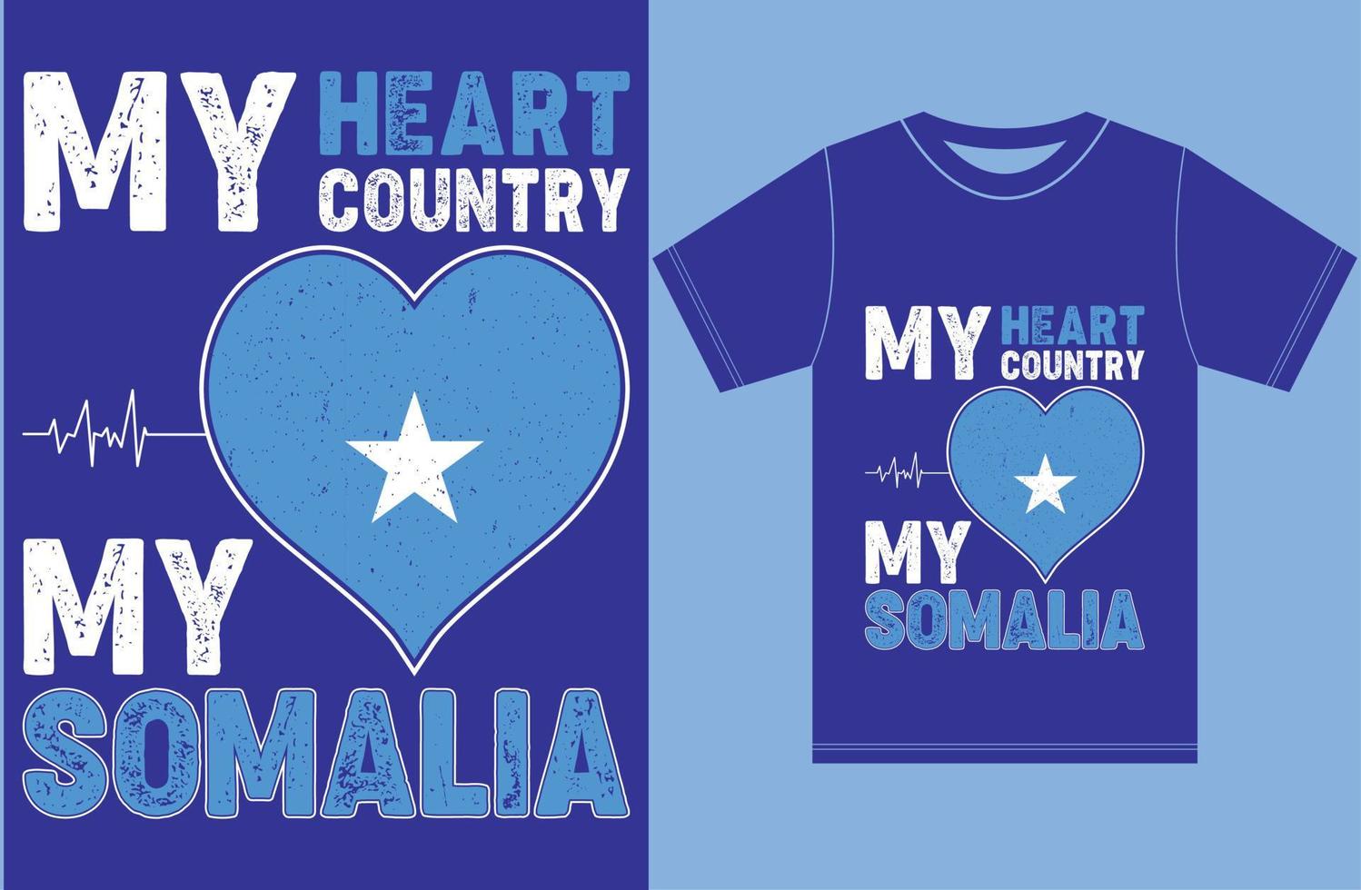 My Heart, My Country, My Somalia. Somalia Flag T shirt Design. vector