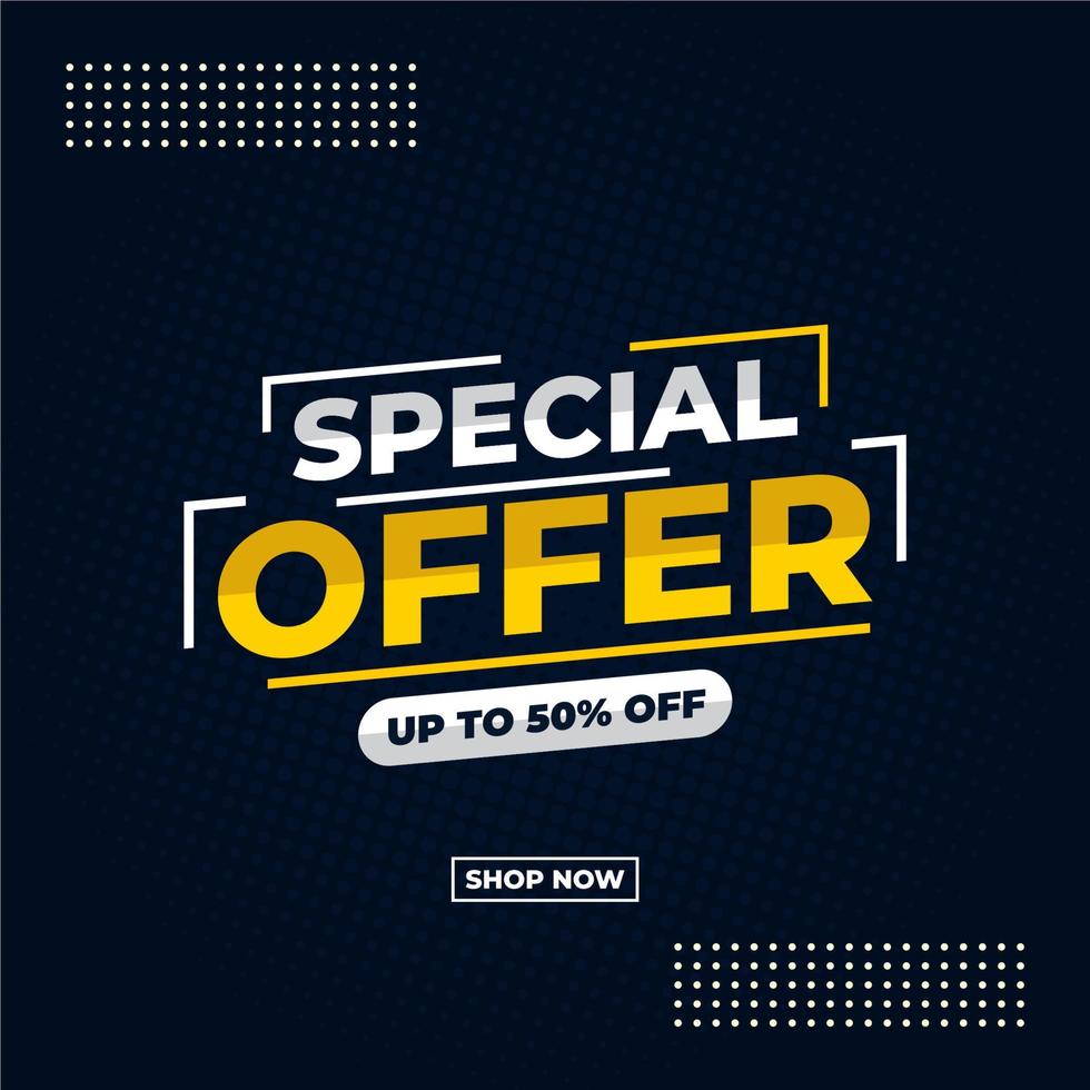 banner de venta de oferta especial, oferta especial de hasta 50 por ciento de descuento. ilustración vectorial tienda de pancartas de venta. vector