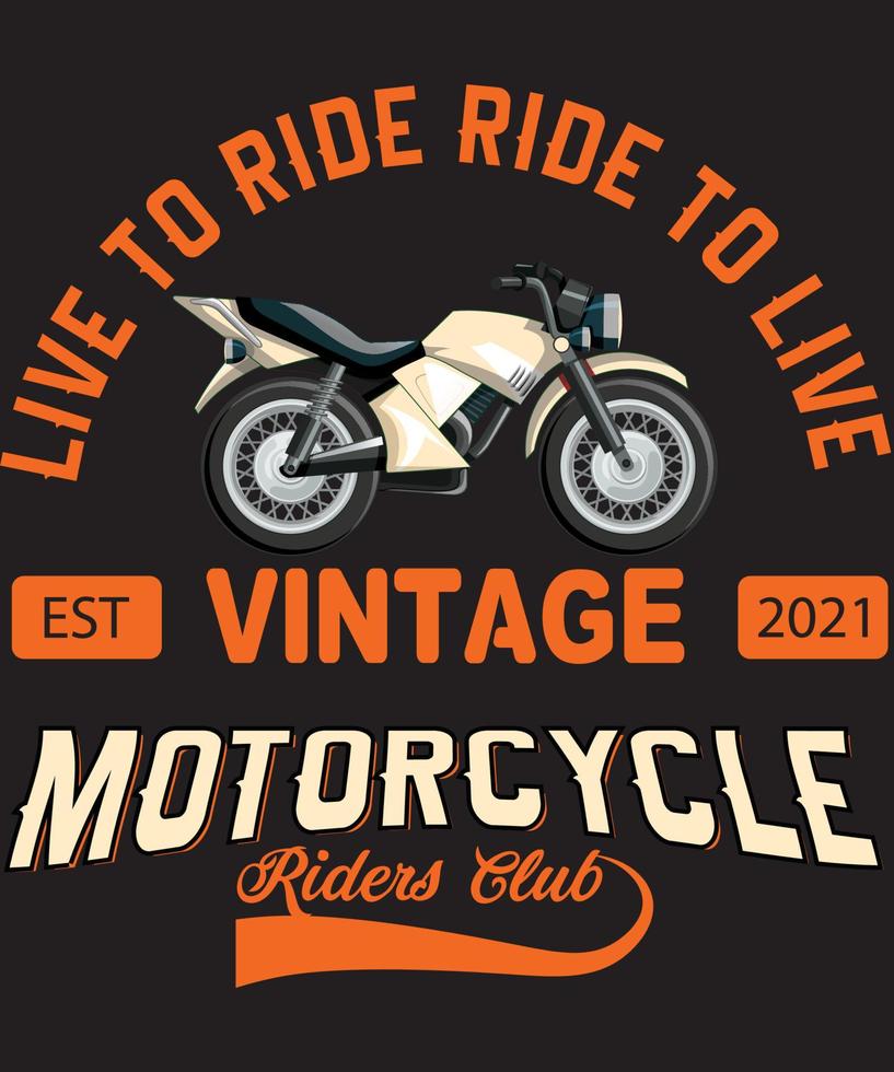 vive para montar paseo para vivir diseño de camiseta vintage vector