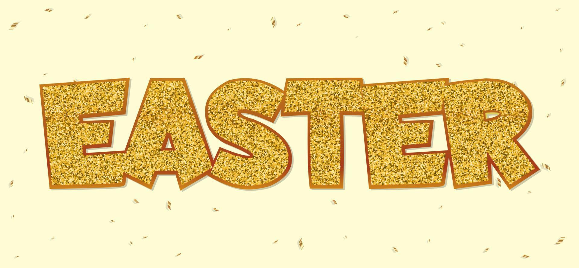 Easter template - golden glitter text. Falling Confetti. Separate on a light background. Vector illustration