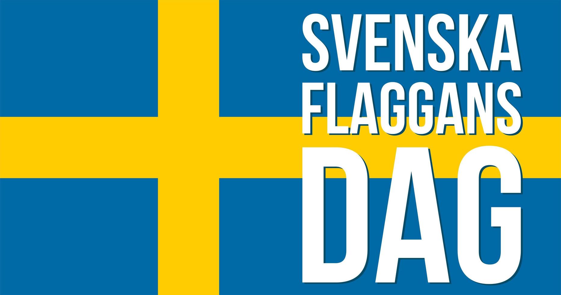Happy national holiday of freedom of Sweden vector