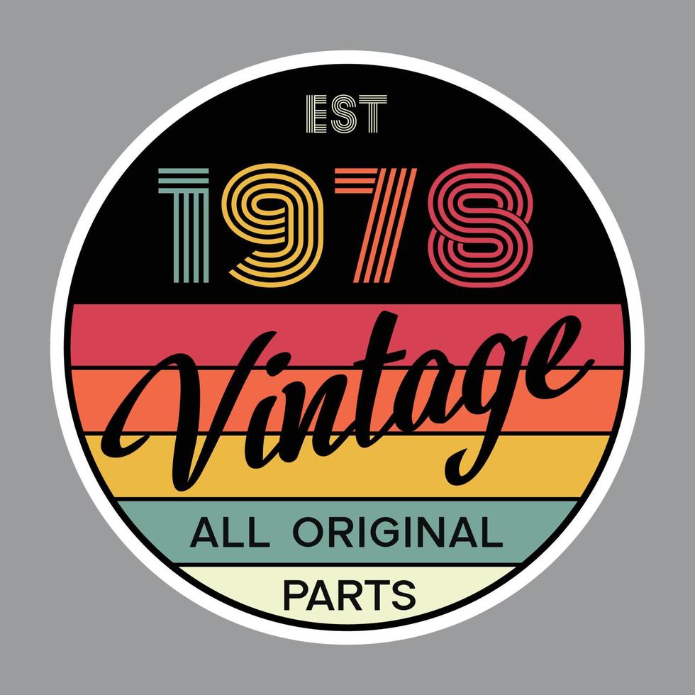 vector de diseño de camiseta retro vintage de 1978