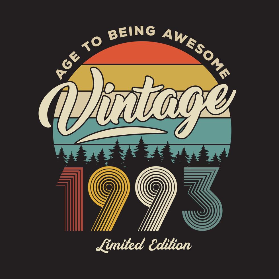 1993 vintage retro t shirt design, vector, black background vector