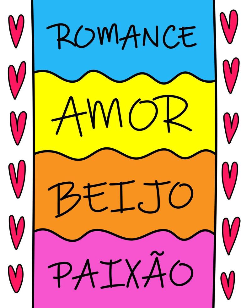 Brazilian Portuguese Colorful digital love lettering. Perfect for your love. Translation - Romance, Love, Kiss, Passion vector