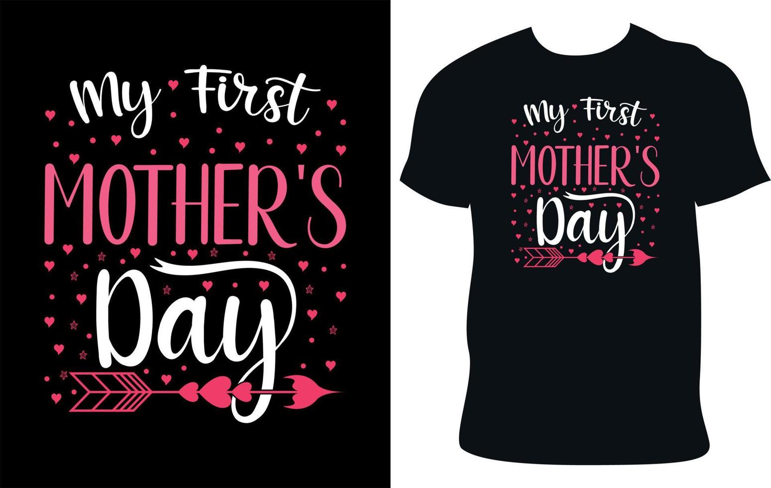 My First Mother's Day. Moher's Day Typography T-Shirt Design. Mother's ...