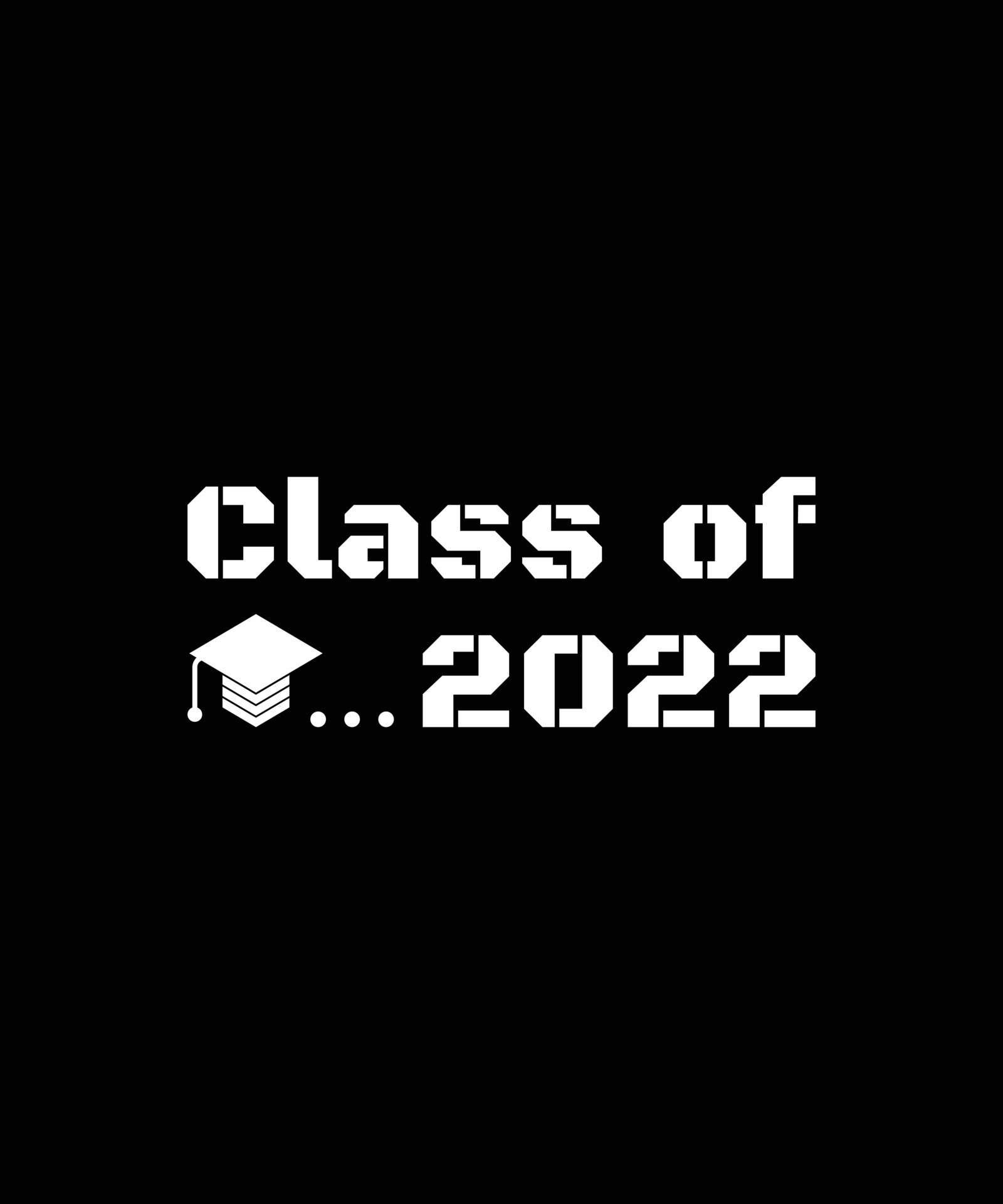 CLASS OF 2022. Graduation banner for high school, college graduate