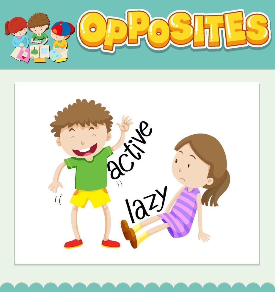 Opposite words for active and lazy vector