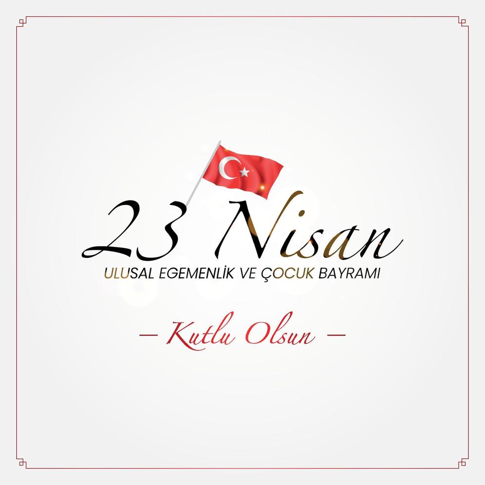 23 Nisan Ulusal Egemenlik ve Cocuk Bayrami. April 23 National Sovereignty and Children's Day. Eps10 vector illustration.