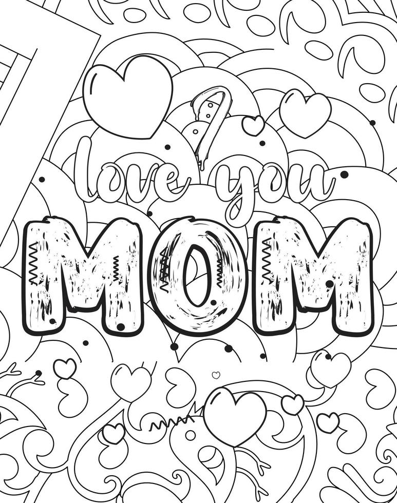 Mother's day Typography Coloring page. Mother's day line Art design. vector