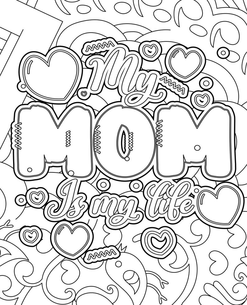 Mother's day Typography Coloring page. Mother's day line Art design. vector