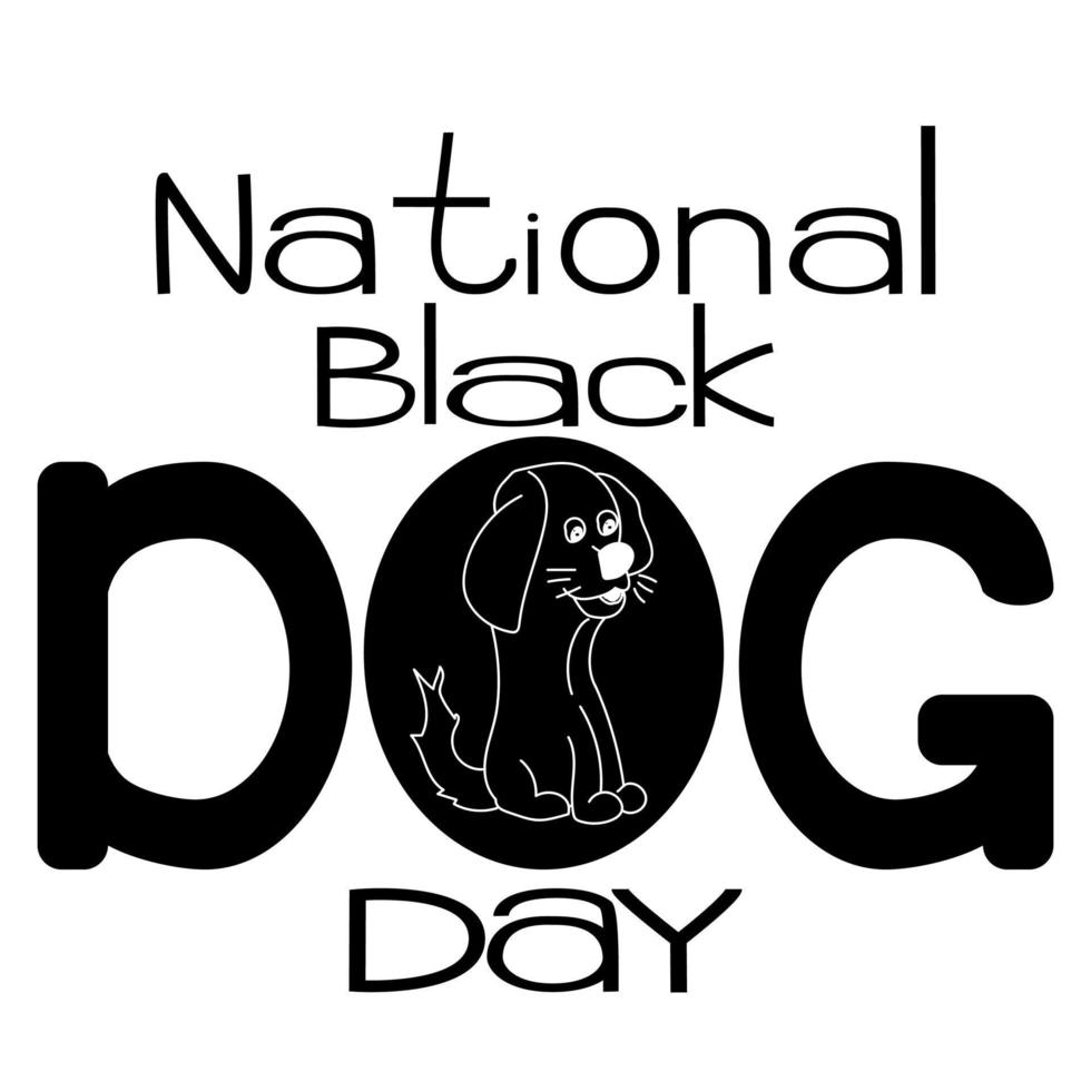 National Black Dog Day, Outline image of a cute puppy and themed lettering vector