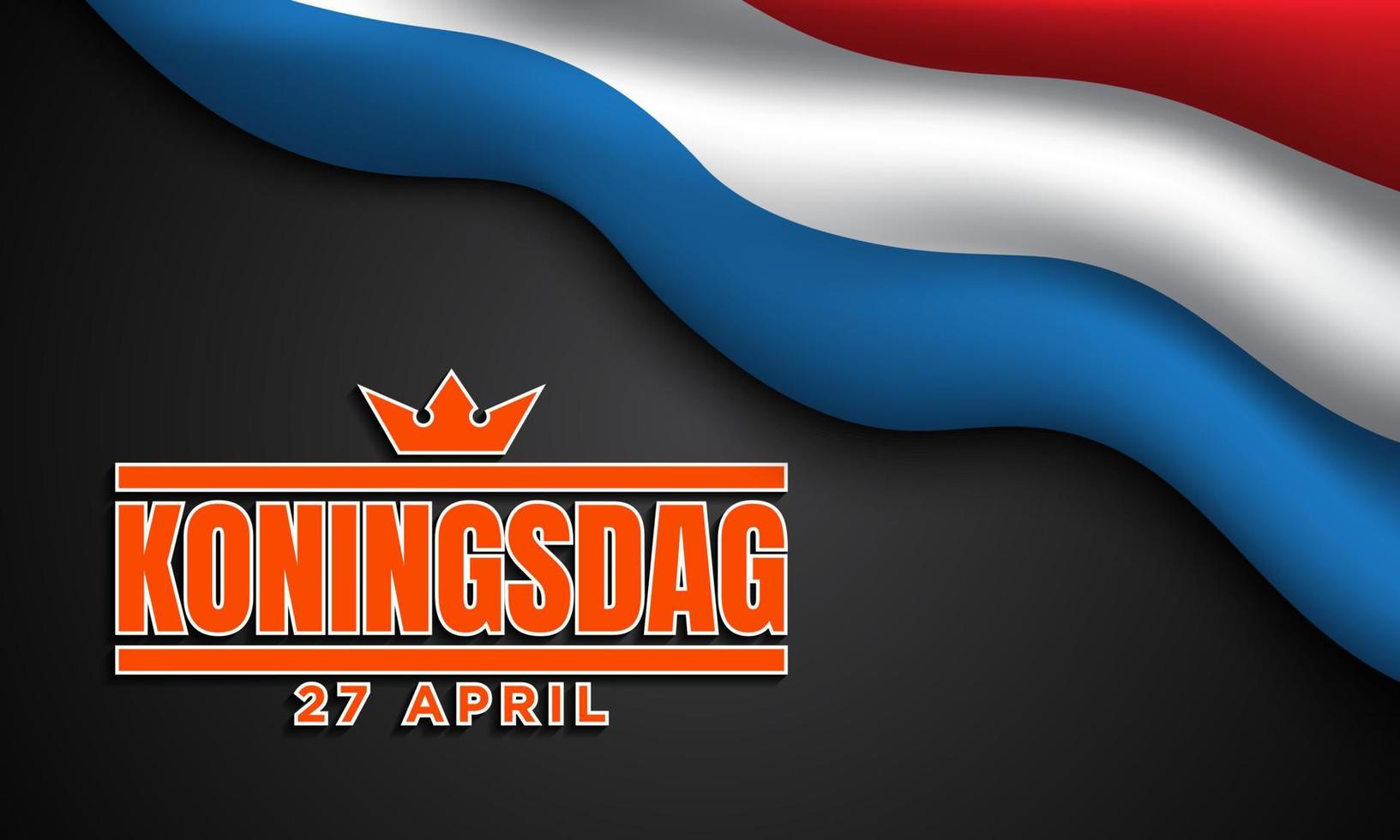 King's Day Background Design. Vector Illustration.