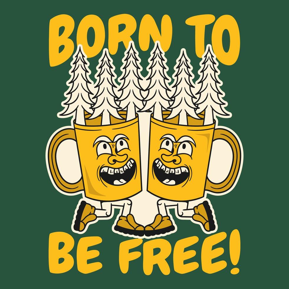 Born to be free camping quotes illustration, Couple camping t shirt design vector