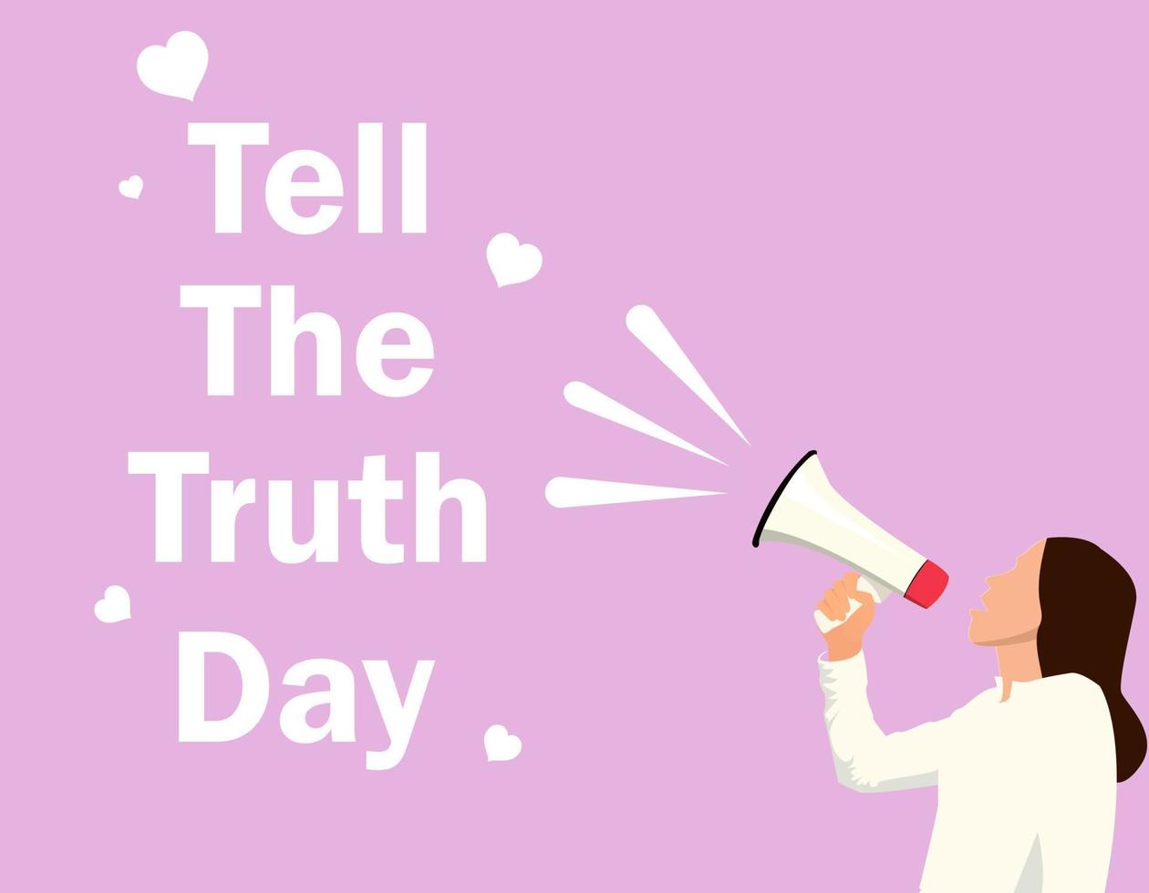Tell The Truth Day. Holiday Collection July. vector
