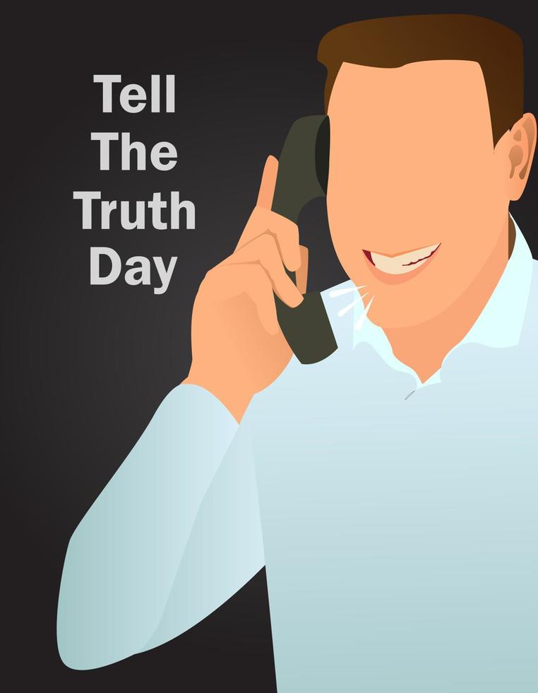 Tell The Truth Day. Holiday Collection July. vector