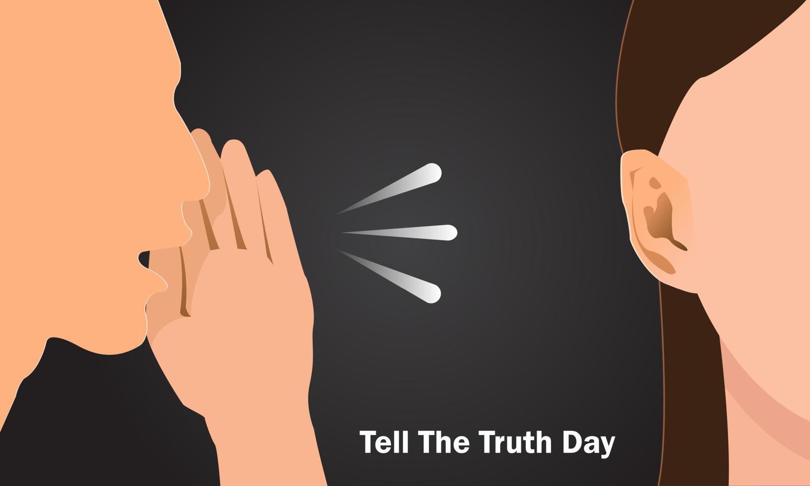 Tell The Truth Day. Holiday Collection July. vector