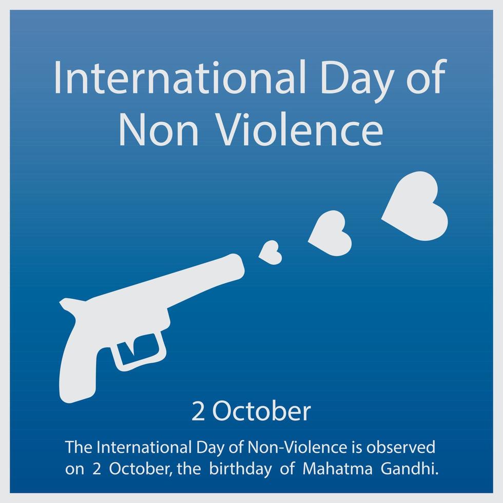 The International Day of Non Violence is observed on 2 October, the birthday of Mahatma Gandhi. vector