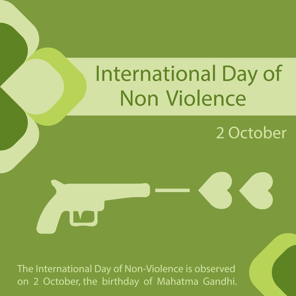 The International Day of Non Violence is observed on 2 October, the birthday of Mahatma Gandhi. vector
