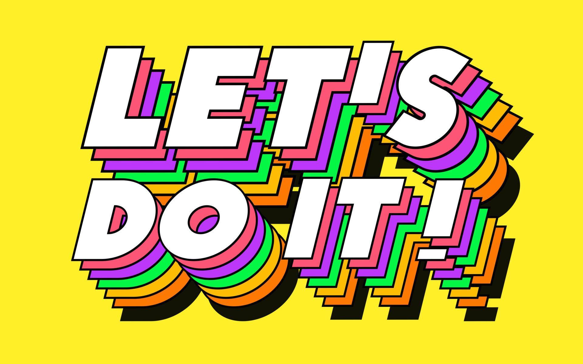 Lets do it 3d sign trendy typography for banner 7016686 Vector Art at