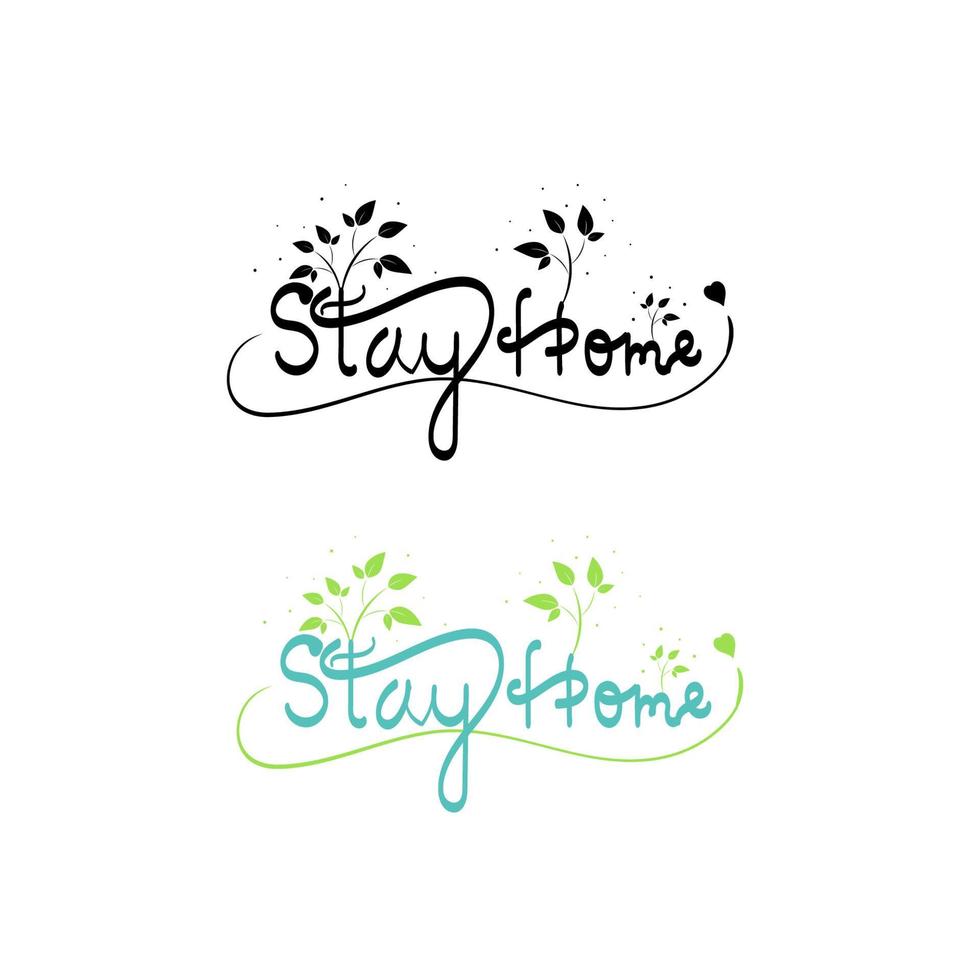 Stay home calligraphy with floral for corona virus prevention, Vector illustration, Happiness can be found in the family Concept