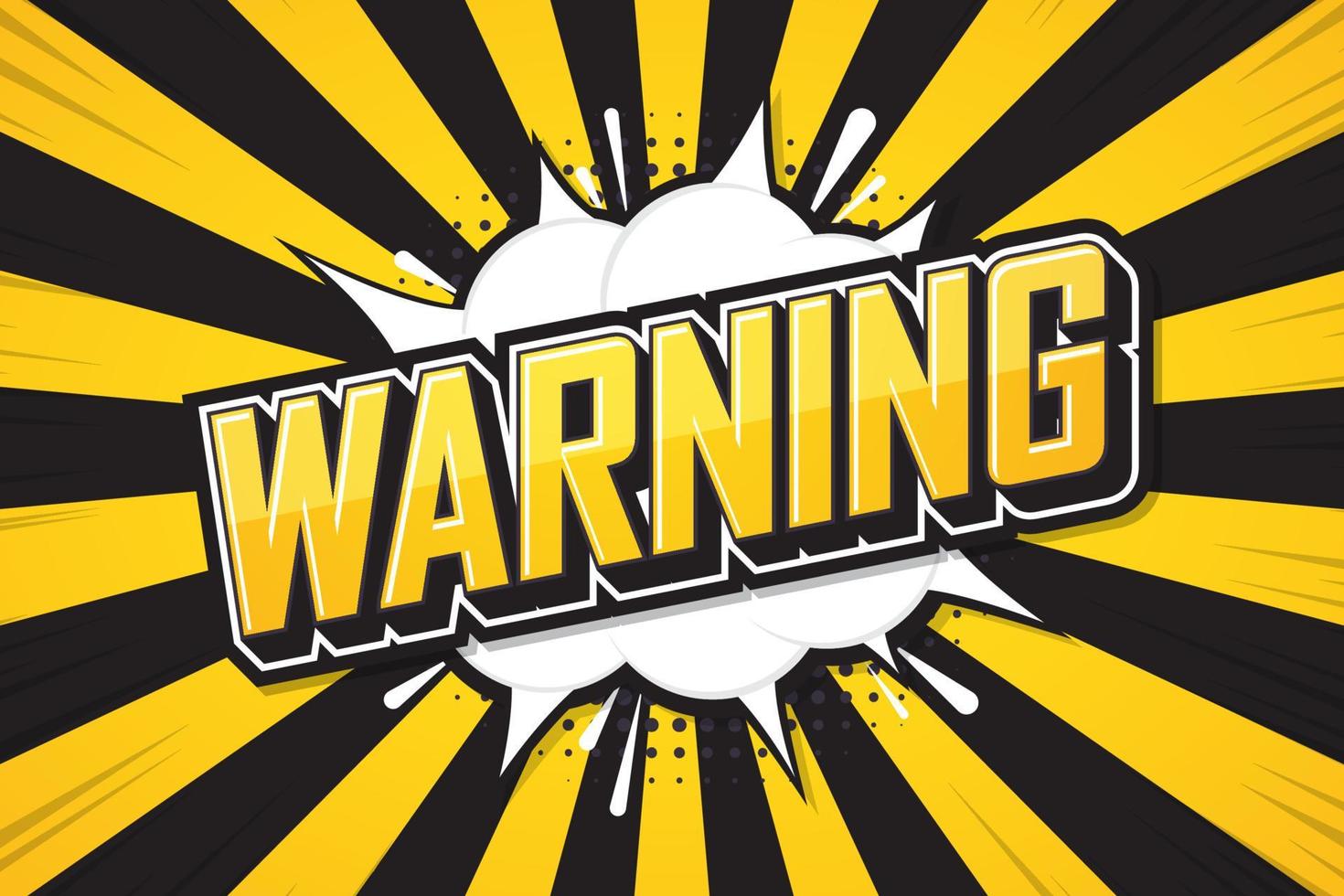 Warning, Font expression pop art. Comic speech bubble. Vector illustration