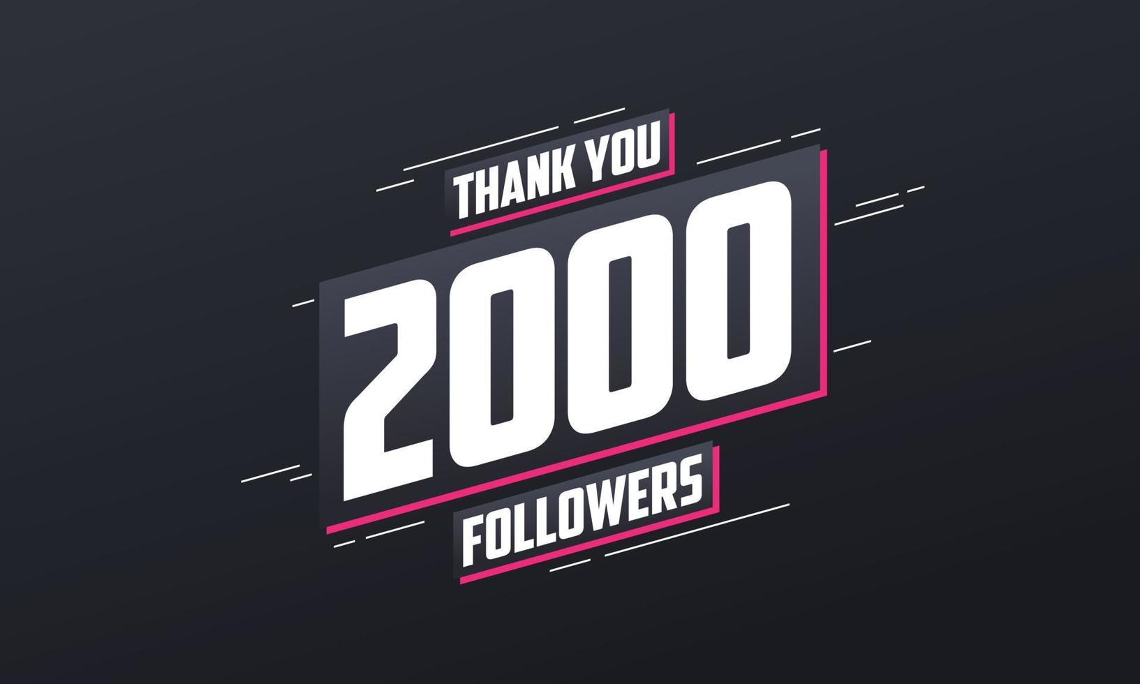 gracias 2000 seguidores, plantilla de tarjeta de felicitación para redes sociales. vector