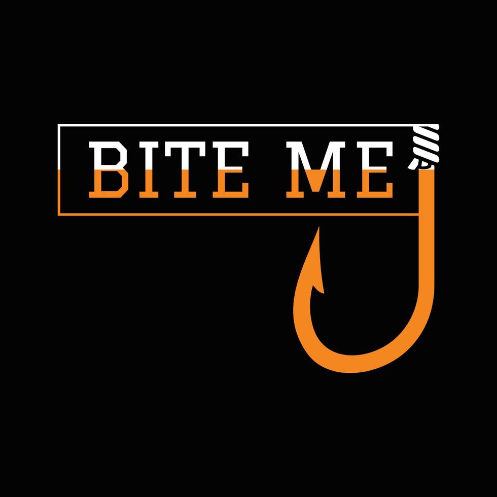 Bite Me T Shirt Design vector