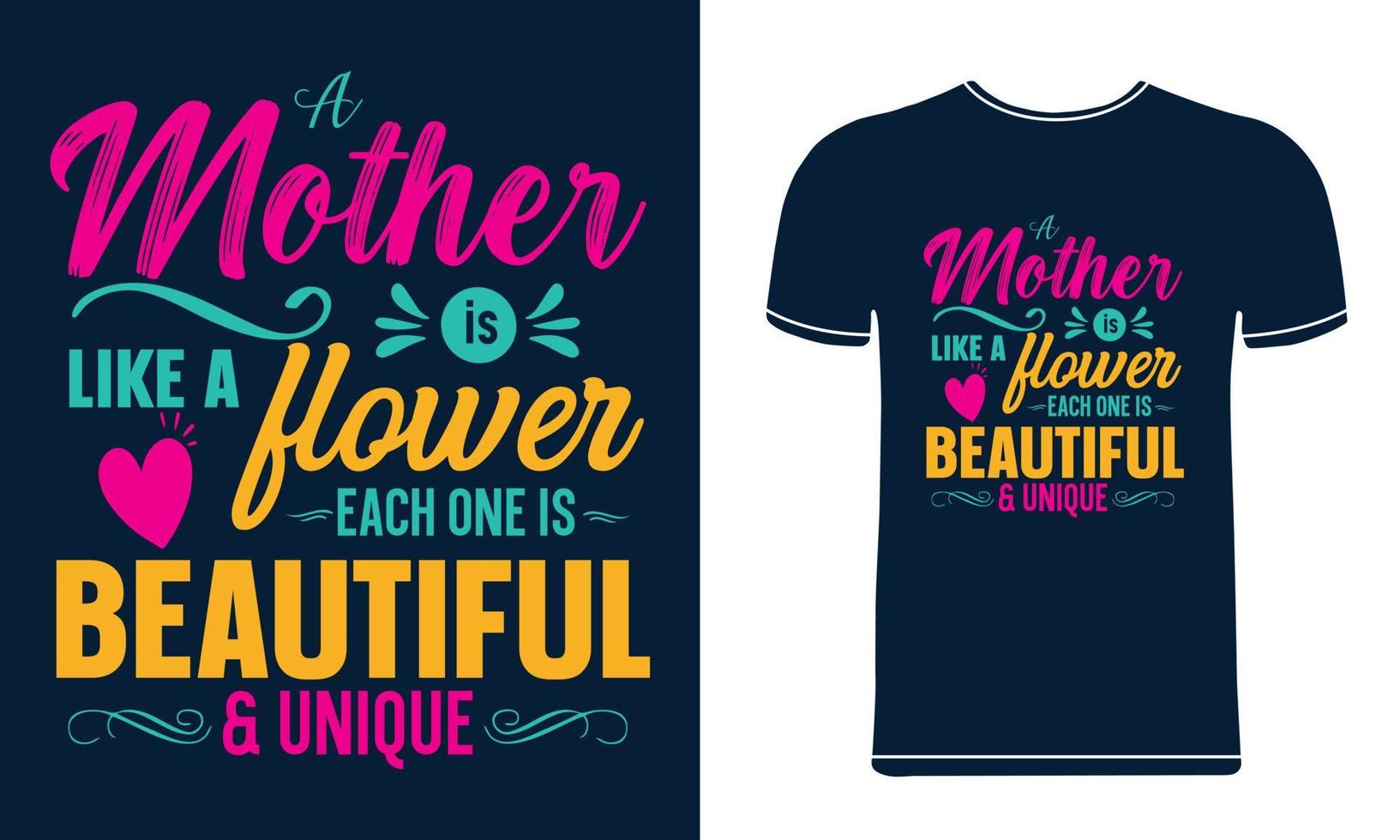 una madre es como una flor cada una es hermosa y única tipografía diseño de camiseta del día de la madre vector